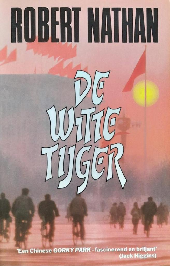 De witte tijger / Robert Nathan, Ophalen of Verzenden, Gelezen