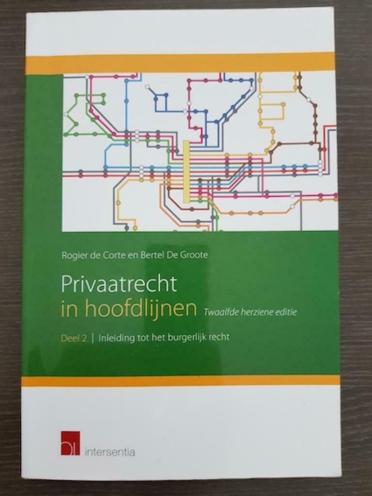 Privaatrecht in hoofdlijnen 12de herziene editie - Deel 2 In, Boeken, Studieboeken en Cursussen, Ophalen, Zo goed als nieuw, Hoger Onderwijs
