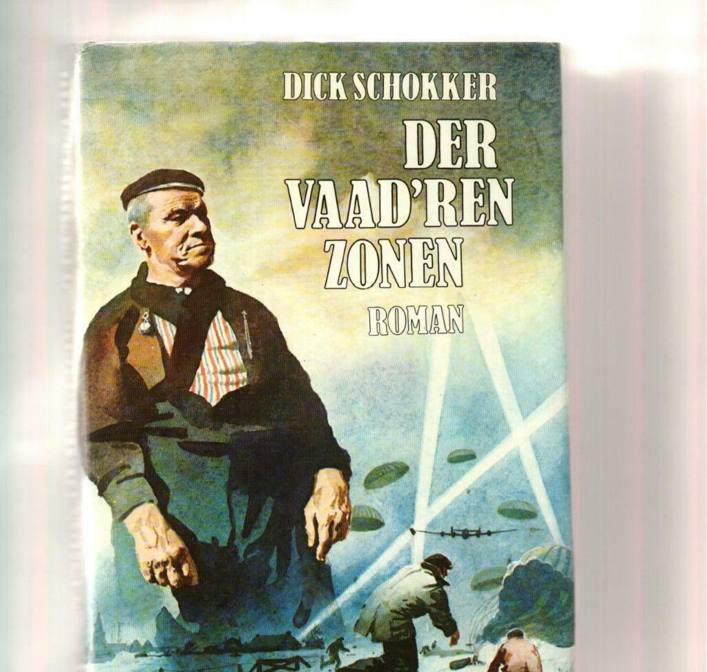 Der vaad'ren zonen Dick Schokker, Boeken, Ophalen of Verzenden, Zo goed als nieuw