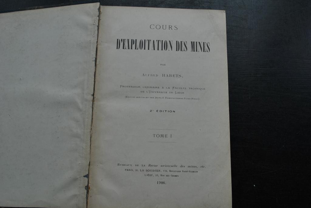 HABETS COURS D'EXPLOITATION DES MINES Tome I 1906 ULG puits, Boeken, Techniek, Gelezen, HABETS, Ophalen of Verzenden, Geotechniek