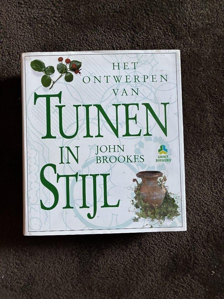 Tuinen in Stijl, John Brooks, Comme neuf, Enlèvement, Autres sujets/thèmes