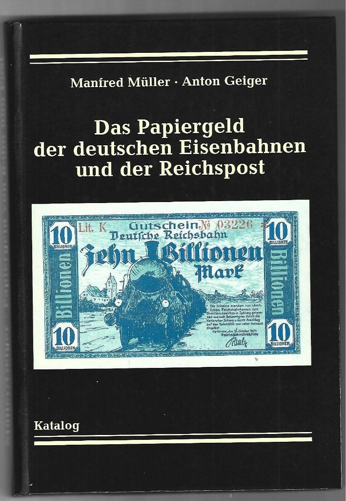 cataloog das papiergeld deutschen eisenbahnen & reichspost, Verzenden, Boek of Naslagwerk