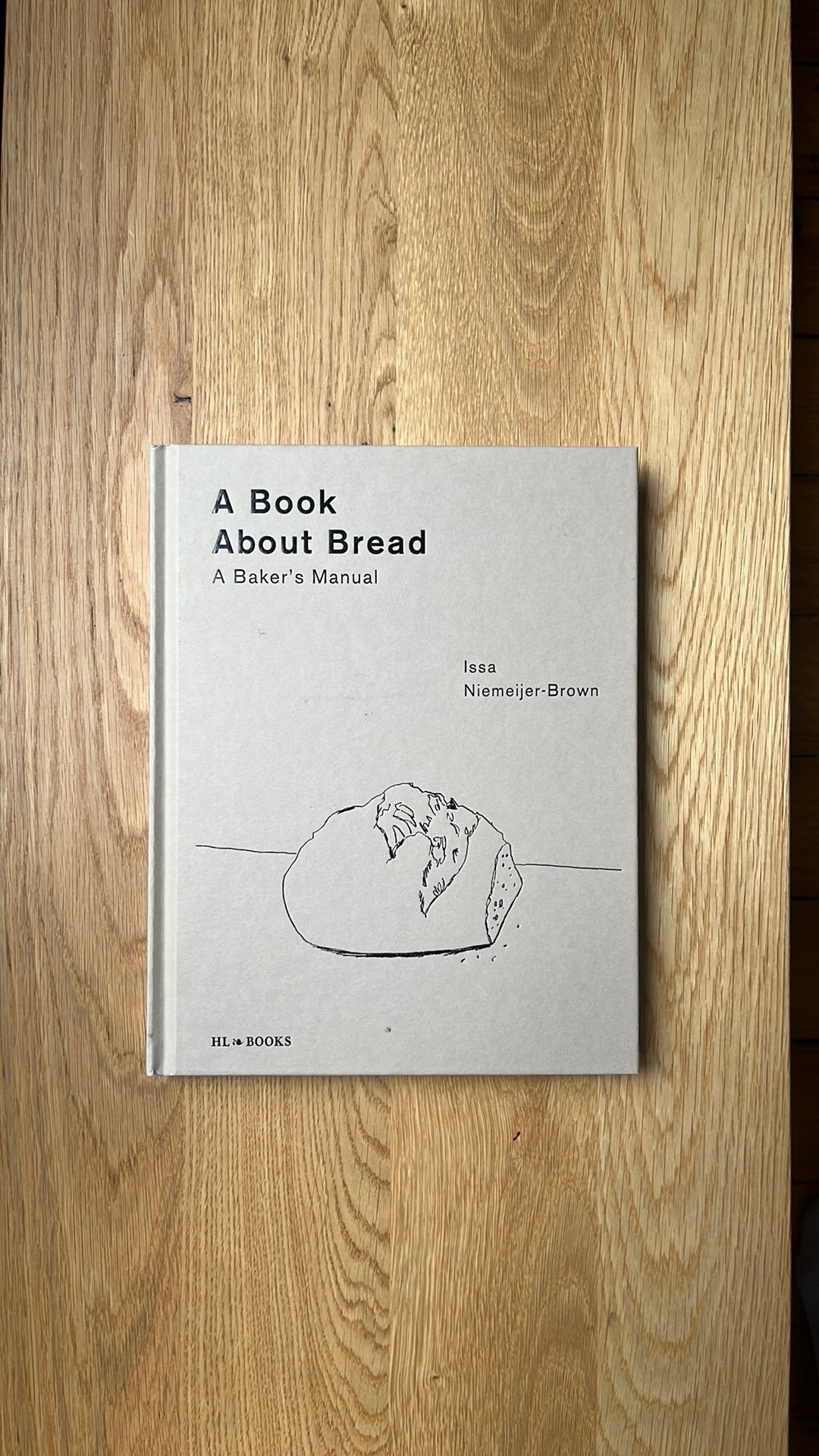 A Book About Bread - Issa Niemeijer-Brown, Livres, Livres de cuisine, Enlèvement ou Envoi, Comme neuf