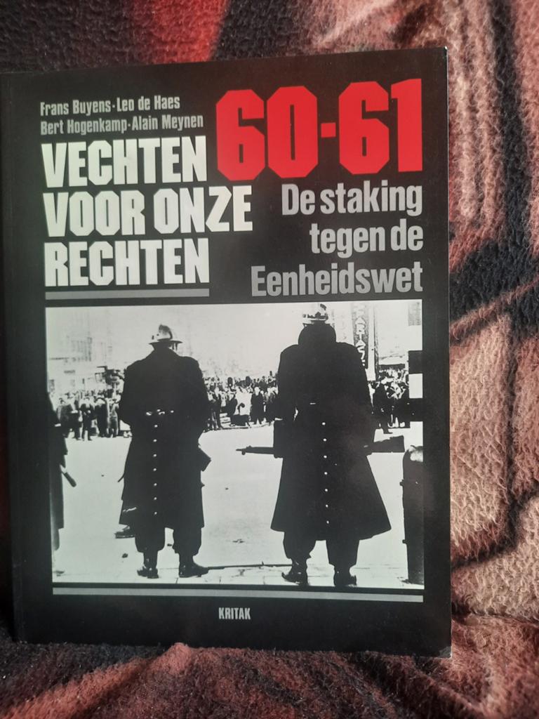 60-61 De staking tegen de Eenheidswet  -1985-, Boeken, Geschiedenis | Nationaal, Gelezen, 20e eeuw of later, Ophalen of Verzenden