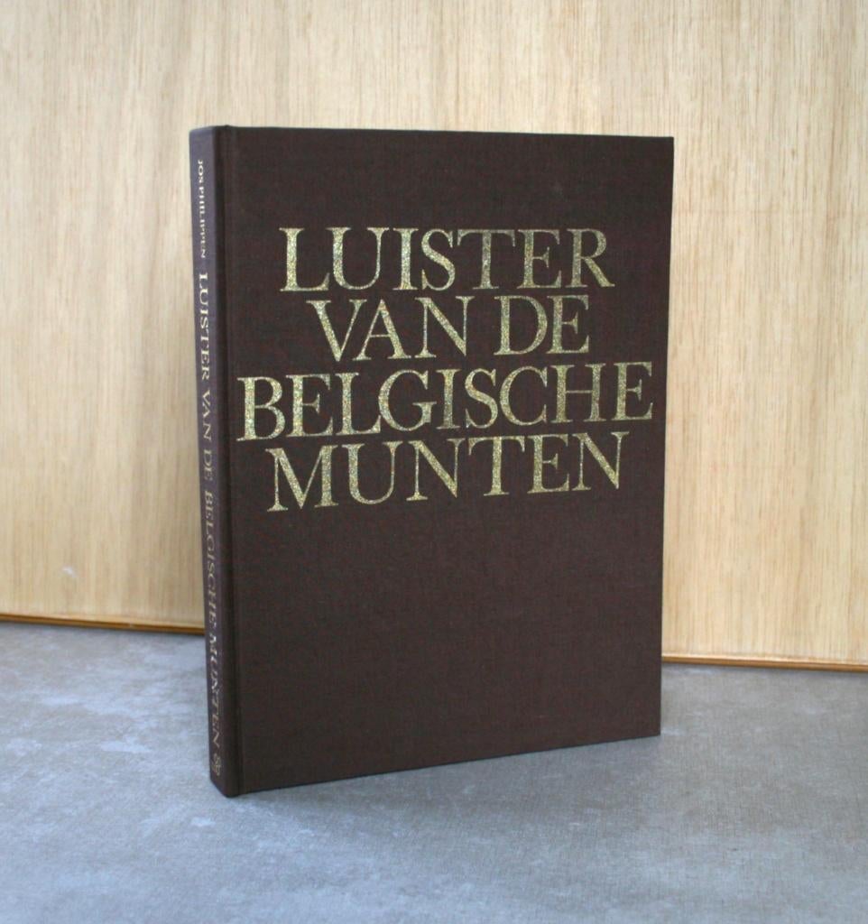 Numismatiek: Luister van de Belgische munten., Boeken, Ophalen of Verzenden, Gelezen, Jos Philippen