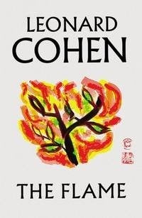 THE FLAME LEONARD COHEN BOOK, Boeken