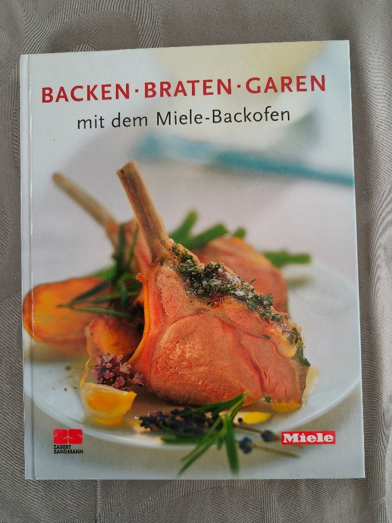 Livre de recettes : Backen und Braten, Livres, Enlèvement ou Envoi, Neuf