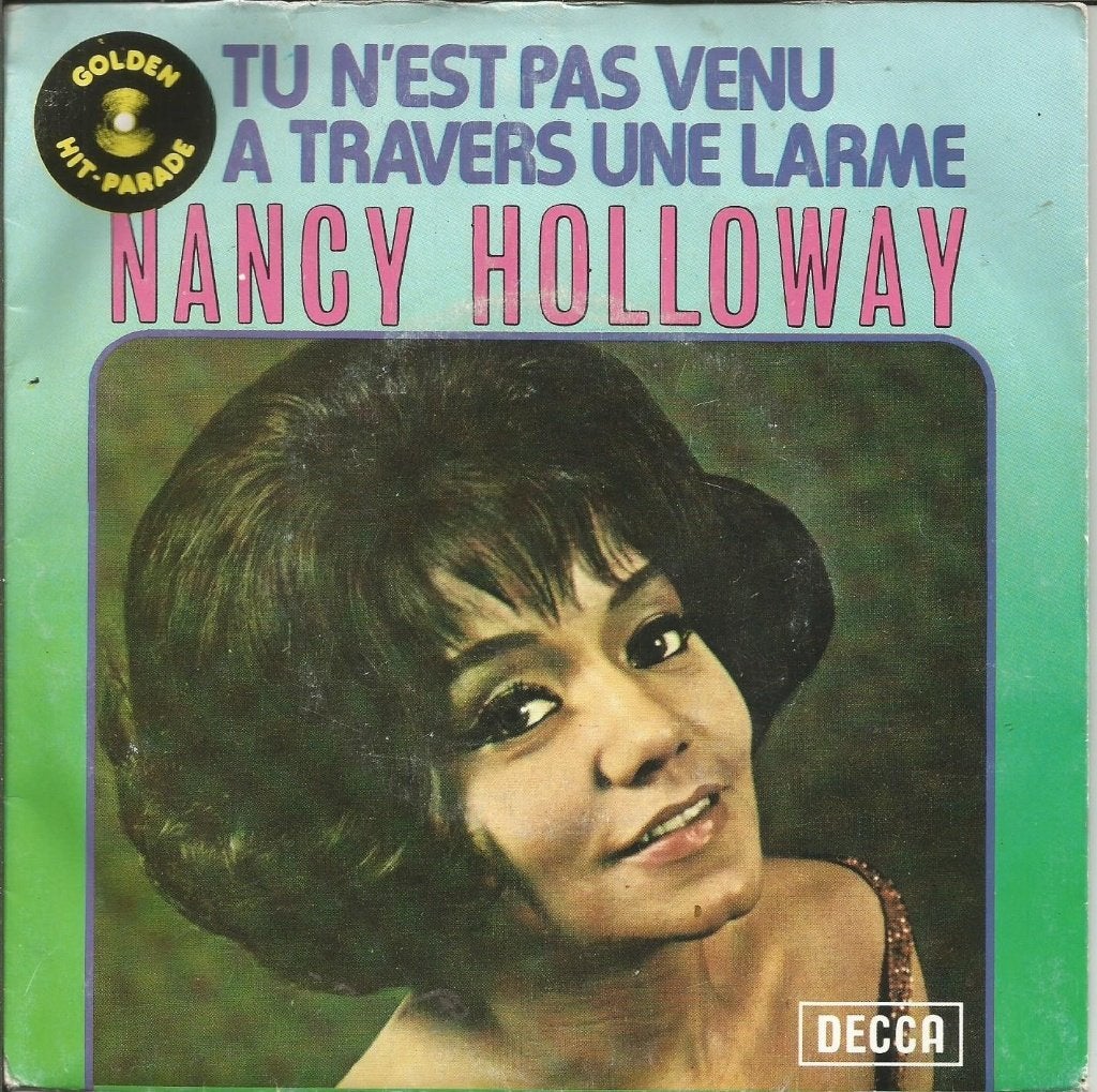 Nancy Holloway - Tu N'es Pas Venu / A Travers Une Larme, Ophalen of Verzenden, 7 inch, Pop