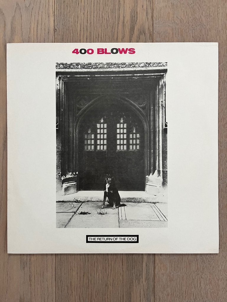 400 BLOWS - Return Of The Dog 12" * new wave 1983 * TOPSTAAT, Cd's en Dvd's, Vinyl | Rock, 1980 - 1989, Alternative, Ophalen of Verzenden