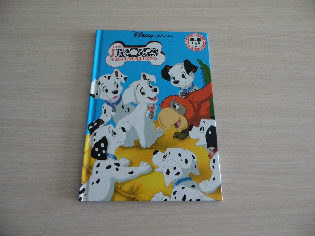 LES 102 DALMATIENS        MICKEY CLUB DU LIVRE, Garçon ou Fille, Enlèvement ou Envoi, Fiction général, Collection DISNEY CINEMA