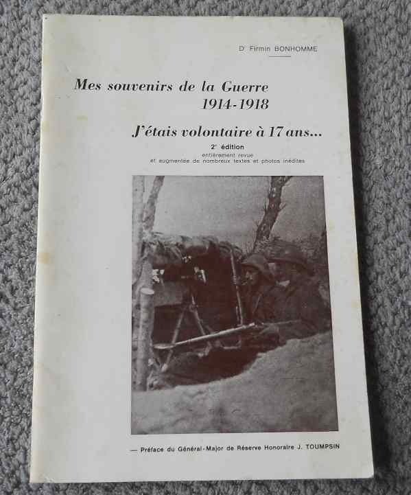 Mes souvenirs de la Guerre 1914 - 1918 (Dr Firmin Bonhomme), Enlèvement ou Envoi, Avant 1940, Utilisé
