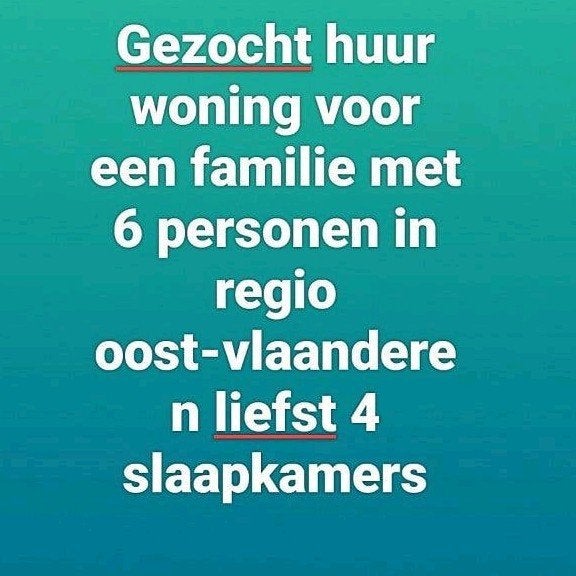 Gezocht huur woning voor 6pers min 3slk, Immo, Vrijstaande woning, Direct bij eigenaar, 4 kamers, Provincie Oost-Vlaanderen