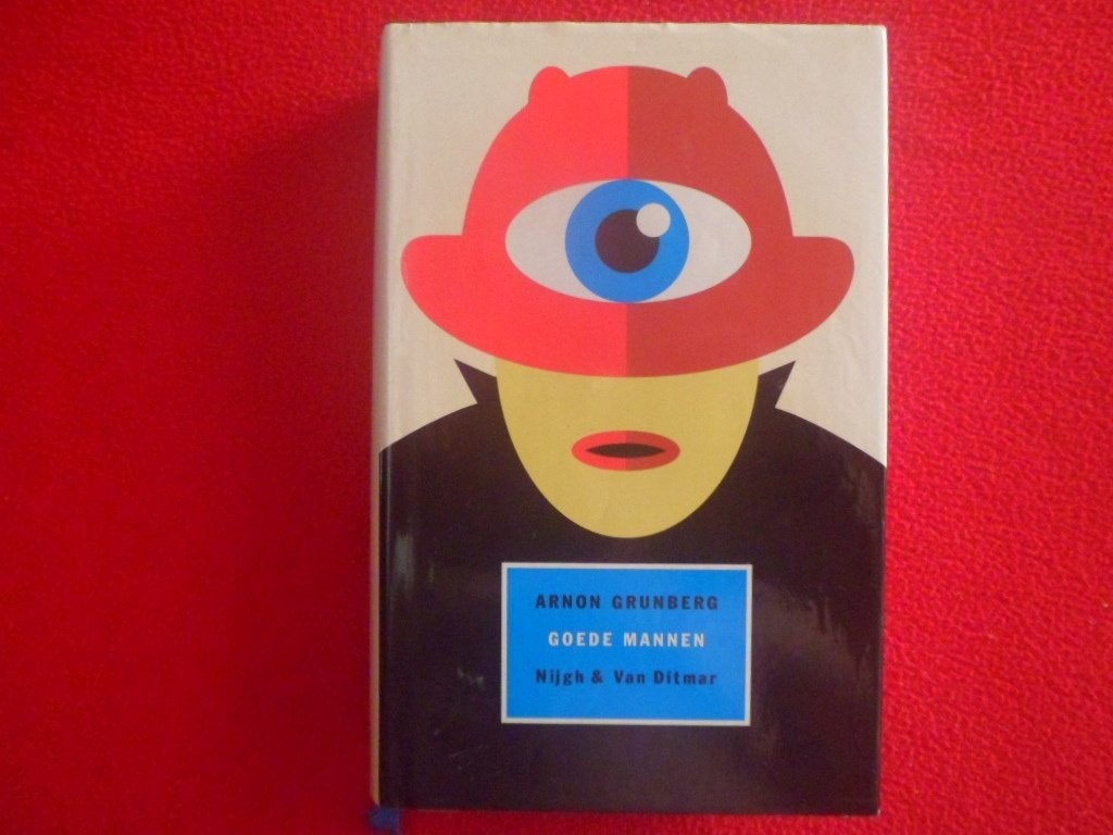 Arnon Grunberg: Goede mannen / druk 1, Gelezen, Ophalen of Verzenden, Nederland, Arnon Grunberg