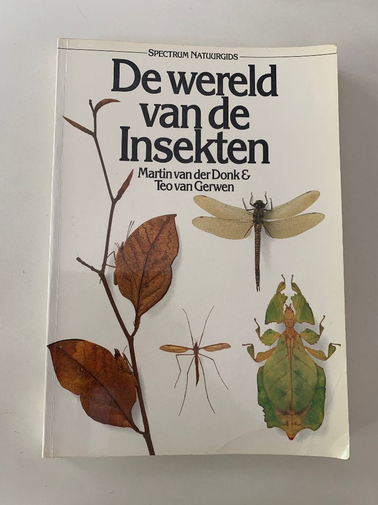 De wereld van de insekten Martin van der Donk, Teo van Gerwe, Ophalen of Verzenden, Gelezen, Overige diersoorten