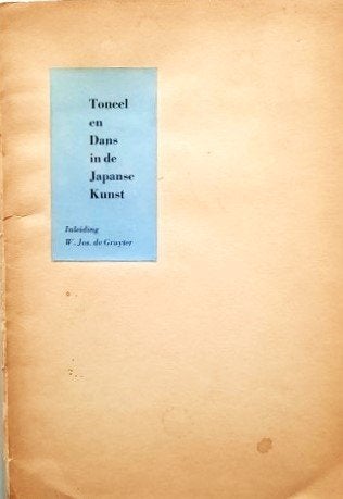 Gruyter - Toneel en Dans in de Japanse Kunst. Zeldzaam, Ophalen, Gelezen, Overige onderwerpen