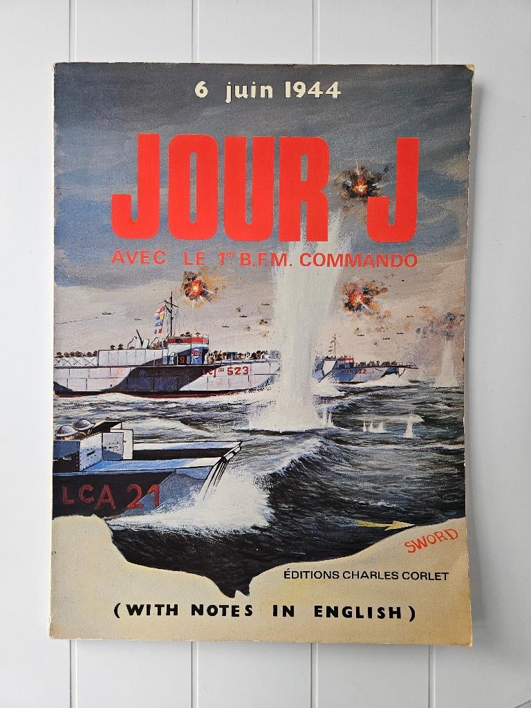 6 Juin 1944 : Jour J. avec le 1er B.F.M. Commando, Enlèvement ou Envoi, Deuxième Guerre mondiale, Utilisé, Joël Tanter