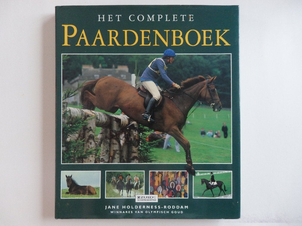 Boek - Het complete paardenboek, Livres, Animaux & Animaux domestiques, Enlèvement ou Envoi, Utilisé, Chevaux ou Poneys, Jane Holderness-Roddam
