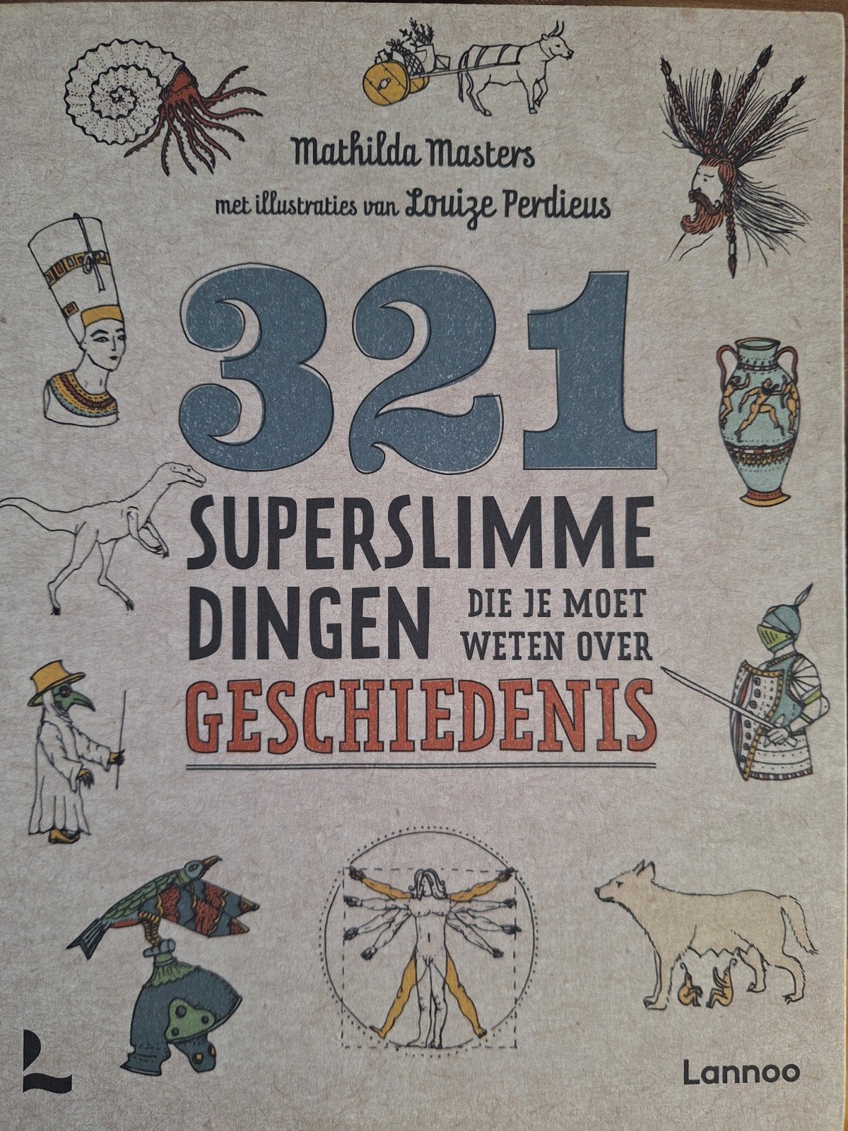 321 superslimme dingen die je moet weten over geschiedenis, Ophalen of Verzenden, Mathilda Masters
