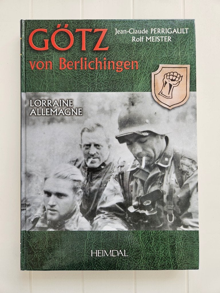 Götz von Berlichingen: Deel 2 - Lotharingen, Duitsland, Boeken, Tweede Wereldoorlog, Ophalen of Verzenden, Zo goed als nieuw, Jean-Claude Perrigault
