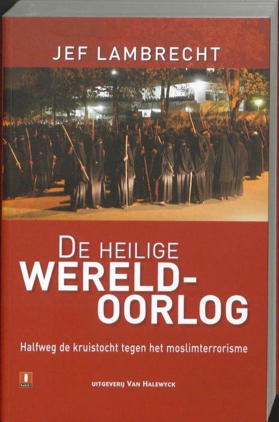 De heilige wereldoorlog / Jef Lambrecht, Ophalen of Verzenden, Zo goed als nieuw