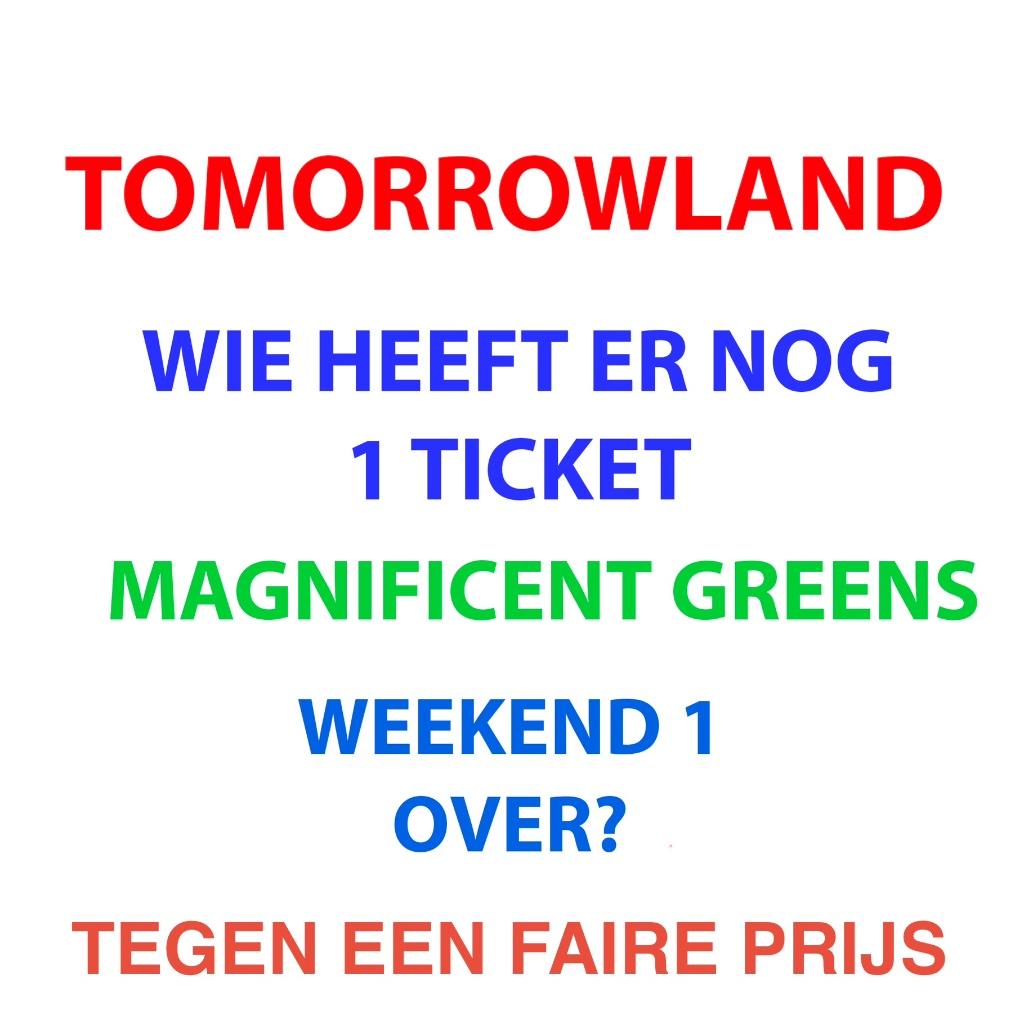 TML: Op zoek naar 1 ticket Magnificent Greens W1., Tickets & Billets, Une personne, Plusieurs jours