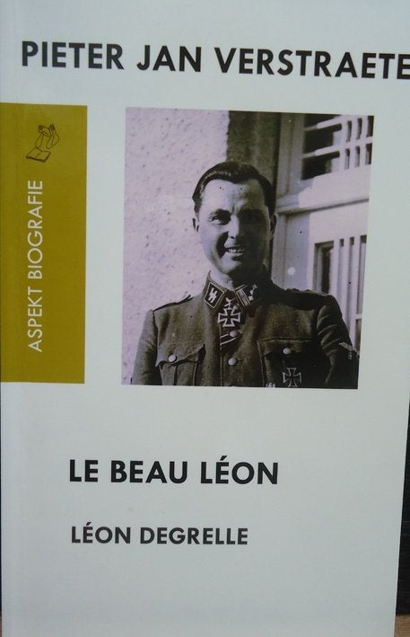 Le beau Léon. Léon Degrelle, Boeken, Ophalen of Verzenden