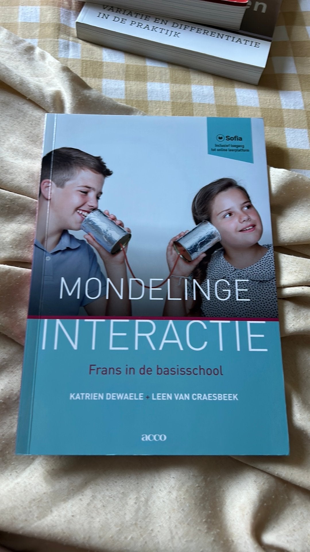 Mondelinge interactie Frans in de basisschool, Boeken, Ophalen, Nederlands, Katrien Dewaele; Leen Van Craesbeek
