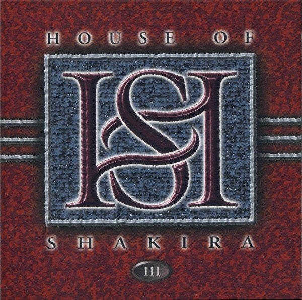 HOUSE OF SHAKIRA - III, CD & DVD, Enlèvement ou Envoi, Comme neuf, Hard rock, Album