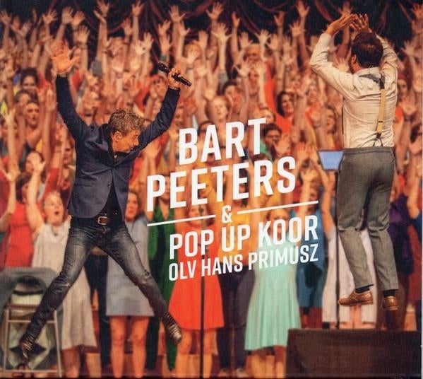 Bart Peeters & Pop Up Koor O.L.V. Hans Primusz (CD), Ophalen of Verzenden, Zo goed als nieuw, Pop
