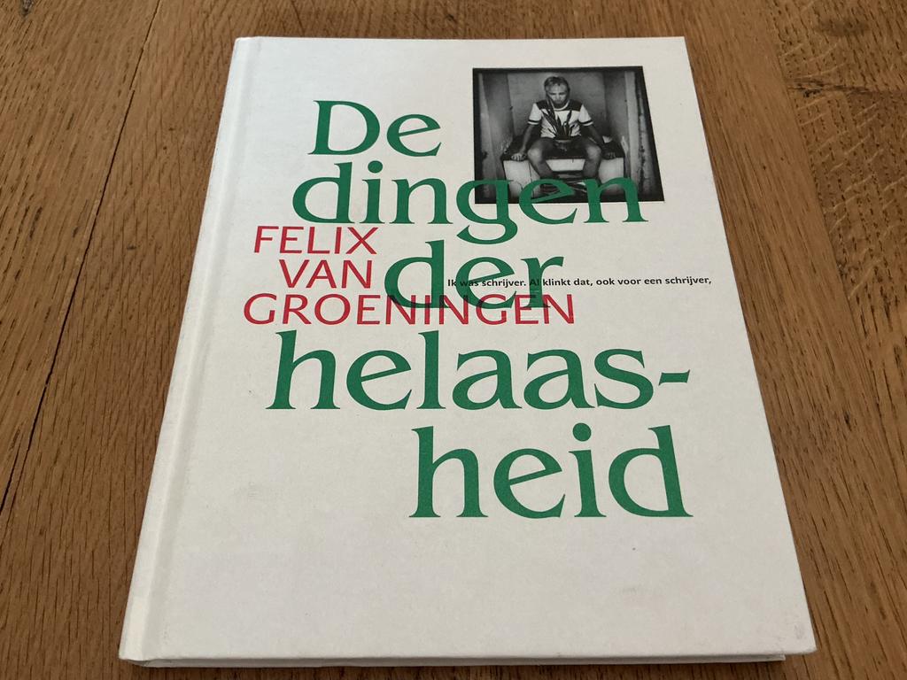 De Dingen Der Helaasheid, Ophalen, Gelezen
