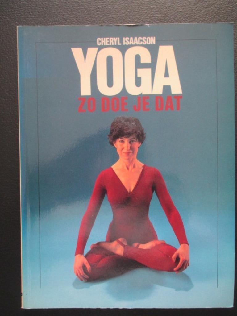 Yoga, zo doe je dat, Livres, Ésotérisme & Spiritualité, Enlèvement ou Envoi, Méditation ou Yoga, Comme neuf, Manuel d'instruction