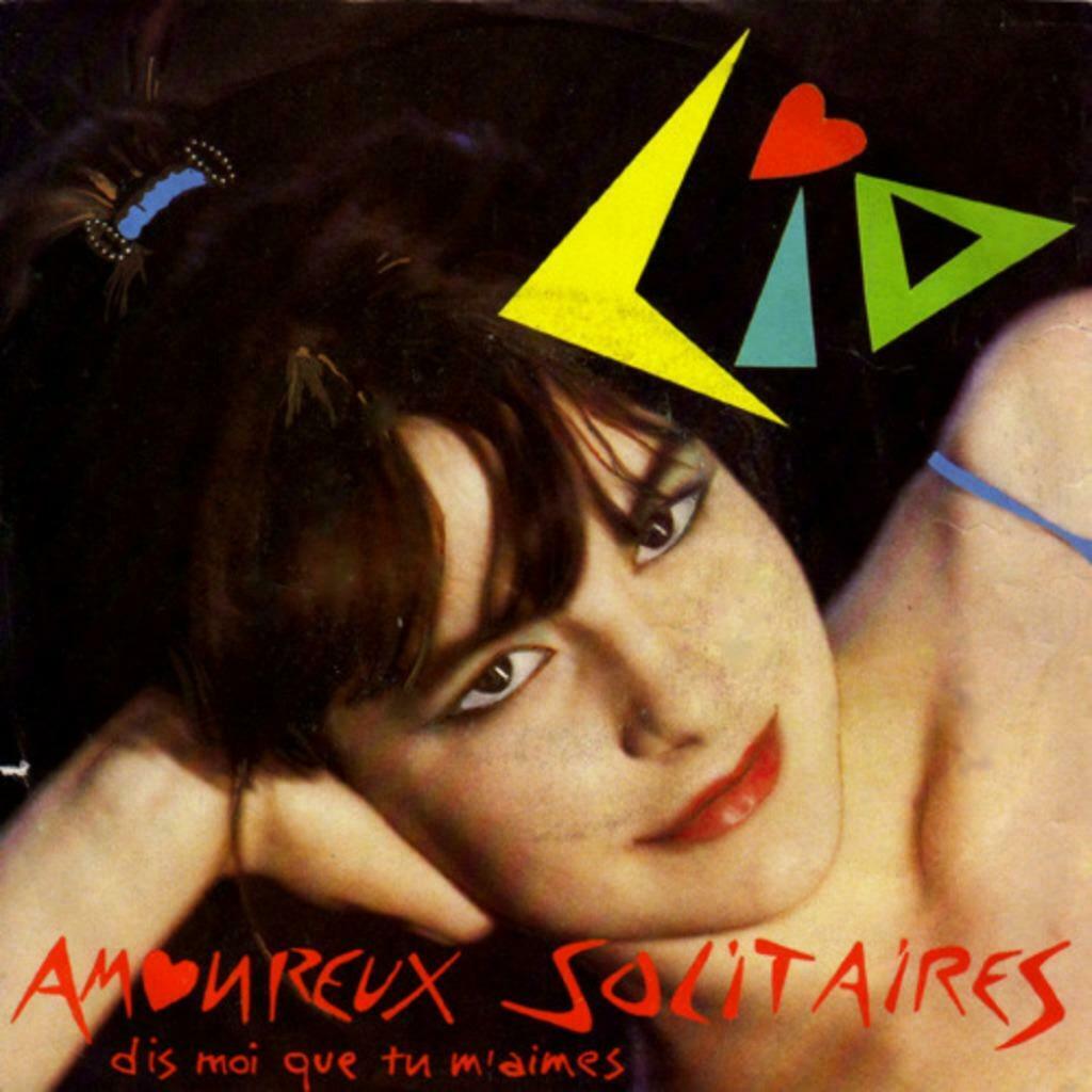 Lio - Amoureux solitaires, CD & DVD, Enlèvement ou Envoi, 7 pouces, Pop, Single