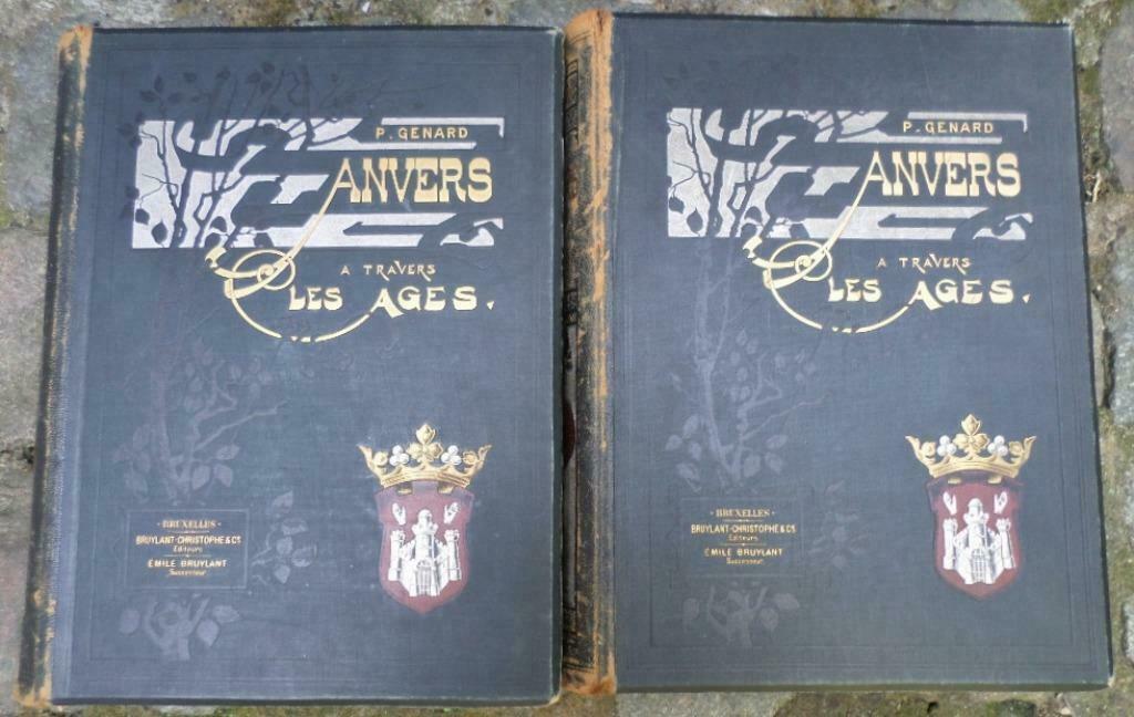 Anvers a travers les ages, /2dl / 2boeken, Enlèvement ou Envoi, 17e et 18e siècles, Utilisé