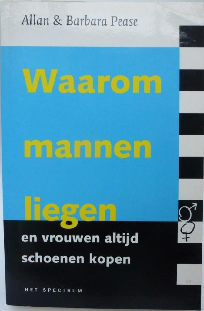 Waarom mannen liegen en vrouwen altijd schoenen kopen Allan, Gelezen, Allan & Barbara Pease, Ophalen of Verzenden, Overige onderwerpen