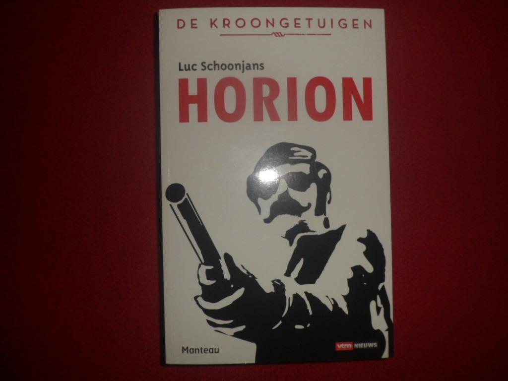 Luc Schoonjans: De Kroongetuigen : Horion, Boeken, Nieuw, Ophalen of Verzenden, Luc Schoonjans, Juridisch en Recht