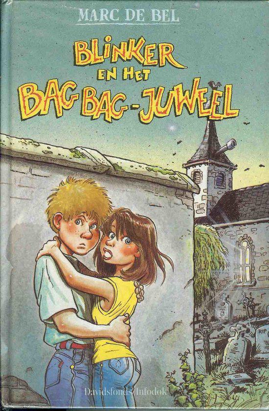 Marc de Bel - Blinker en het BagBag-juweel, Boeken, Ophalen of Verzenden, Zo goed als nieuw, Marc de Bel