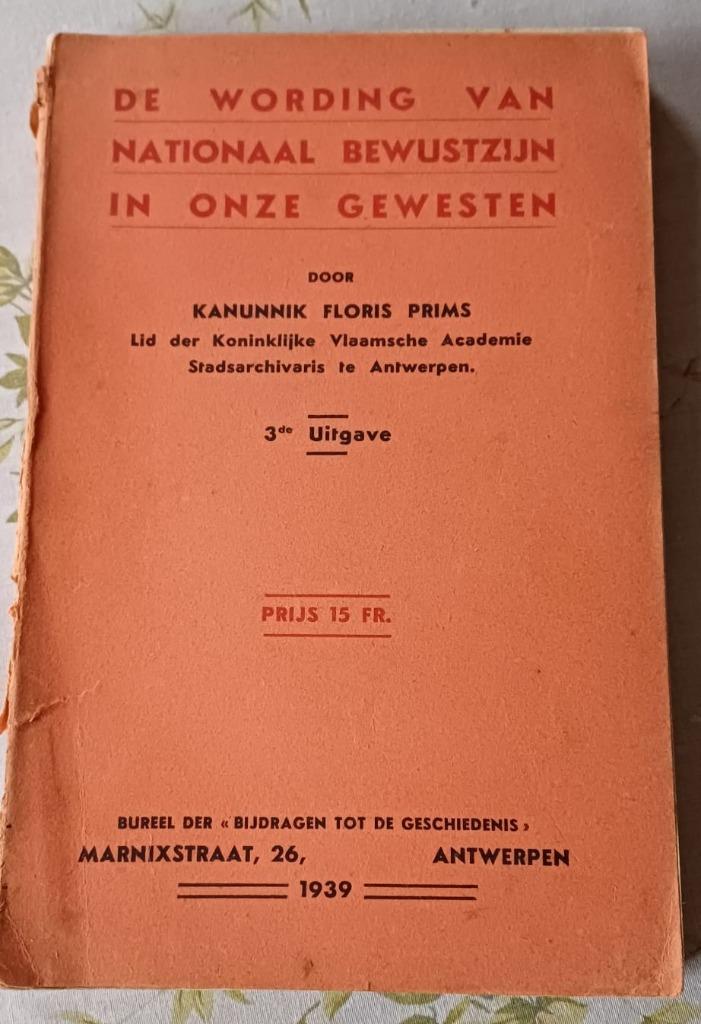 De Wording van het Nationaal Bewustzijn in Onze Gewesten, Boeken, Ophalen of Verzenden, Gelezen, Floris Prims