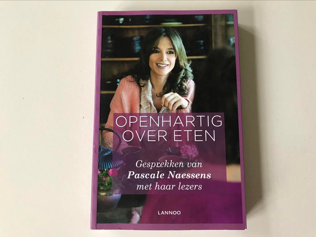 Pascale Naessens Openhartig over eten, Ophalen of Verzenden, Zo goed als nieuw, Pascale Naessens