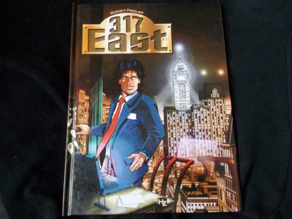317 East   Tome 1  (EO mars 2009)  genre: Thriller, Une BD, Robert PAQUET, Comme neuf, Enlèvement