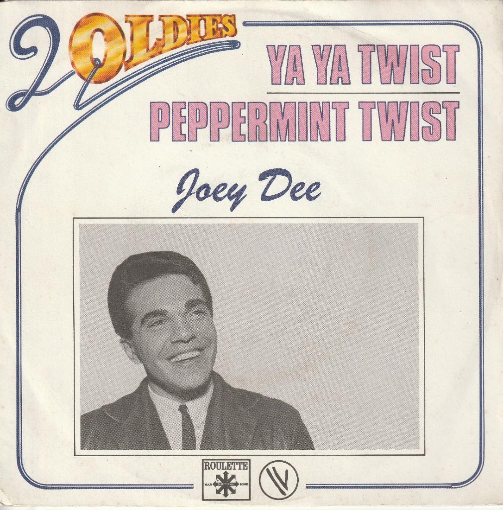 Joey Dee - Ya ya twist / Peppermint twist, Envoi, Comme neuf, Pop