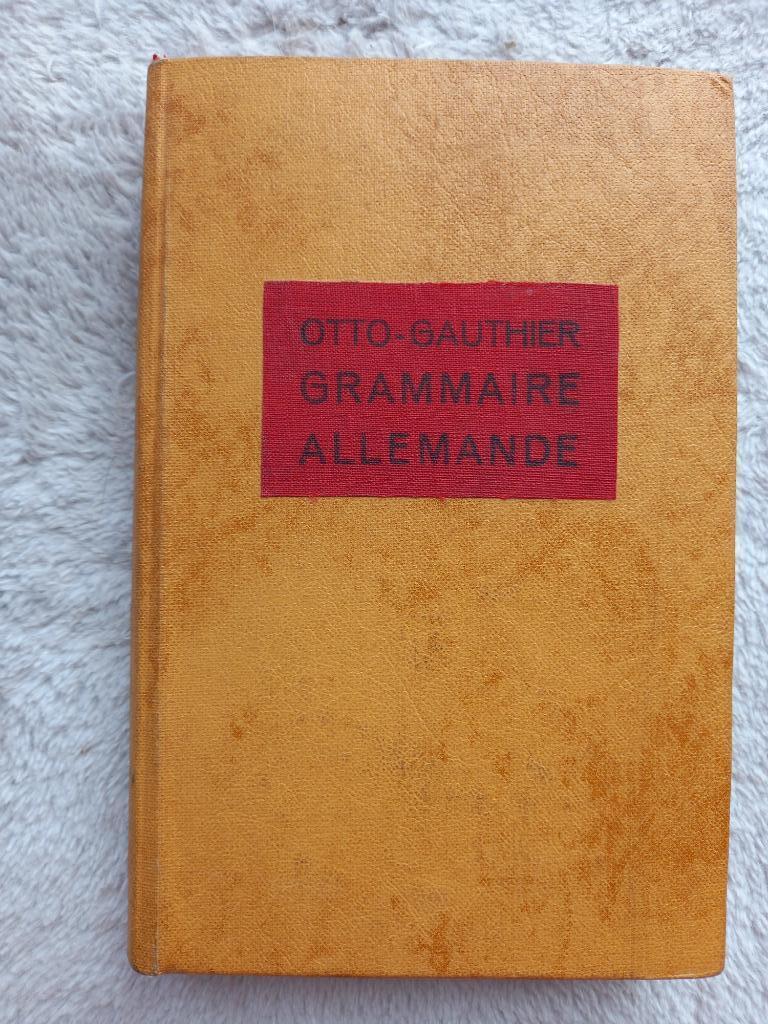 Emile Otto et Godefroi Süpfle, Grammaire allemande, Boeken, Gelezen, Non-fictie, Emile Otto, Ophalen of Verzenden