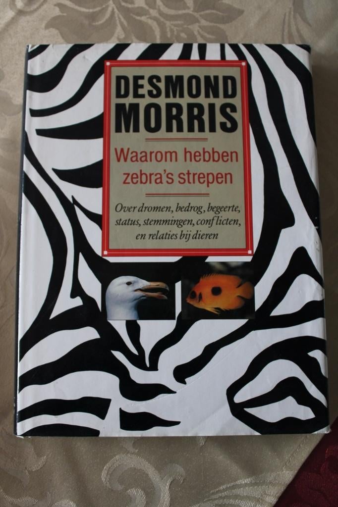 Desmond Morris - Waarom hebben zebra's strepen, Boeken, Ophalen of Verzenden, Zo goed als nieuw, Desmond Morris, Overige diersoorten