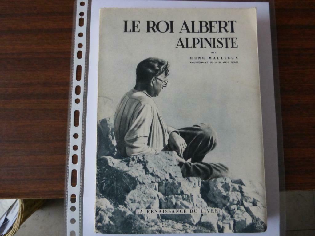 livre le roi alpiniste ( Albert 1 ), Livres, Enlèvement ou Envoi, Utilisé, René Mallieux, 20e siècle ou après