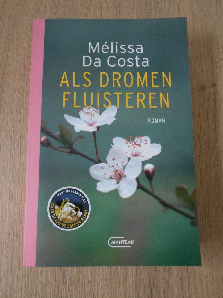Mélissa Da Costa - Als dromen fluisteren, Livres, Enlèvement, Neuf, Mélissa Da Costa