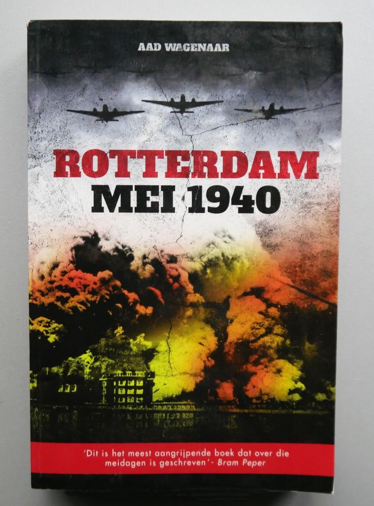 Rotterdam mei 1940, Boeken, Ophalen of Verzenden