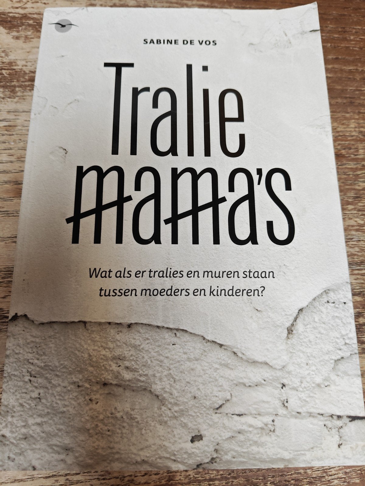 Sabine De Vos - Tralie mama's, Ophalen, Maatschappij en Samenleving, Zo goed als nieuw, Sabine De Vos