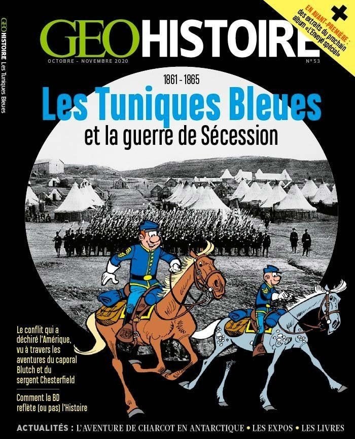 Les Tuniques bleues et la Guerre de Sécession Geo Histoire, Une BD, Enlèvement ou Envoi, Comme neuf