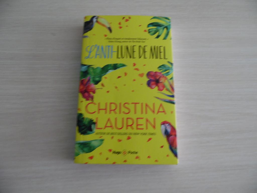 L'ANTI-LUNE DE MIEL       CHRISTINA  LAUREN, Boeken, Romans, Ophalen of Verzenden, Zo goed als nieuw, Christina Lauren, Amerika