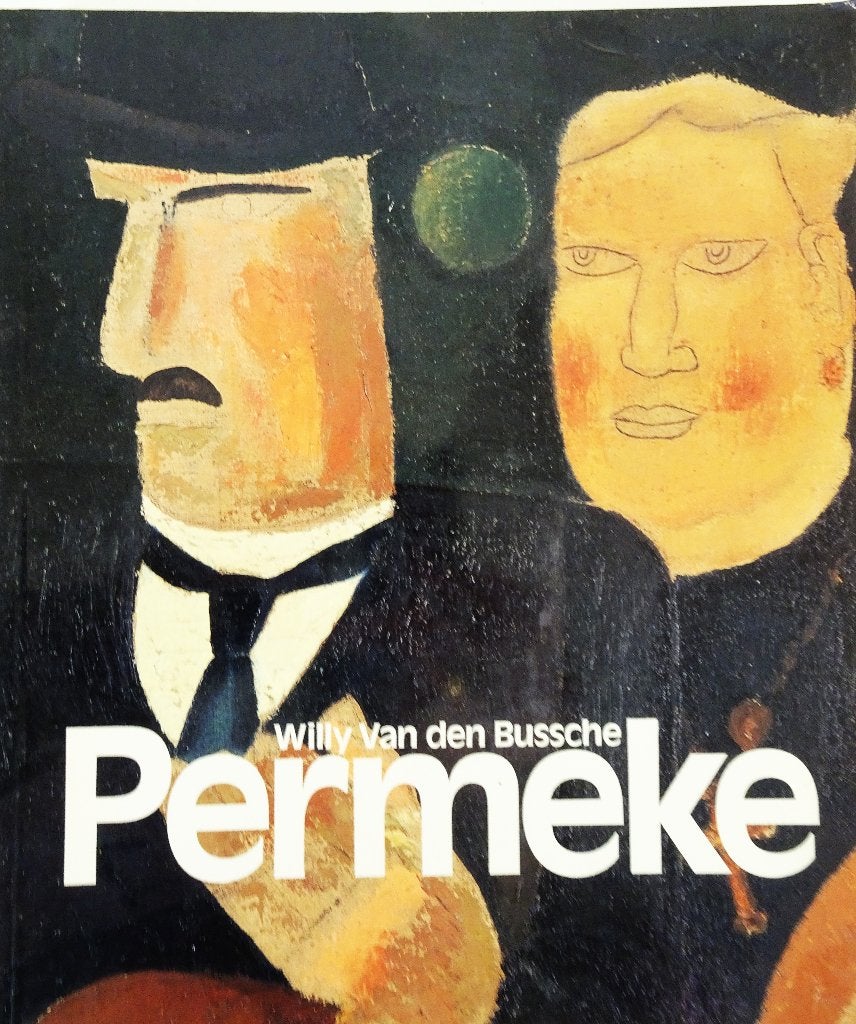 Rétrospective Permeke - Willy Van den Bussche - Français, Ophalen of Verzenden, Schilder- en Tekenkunst, Willy Van den Bussche en anderen