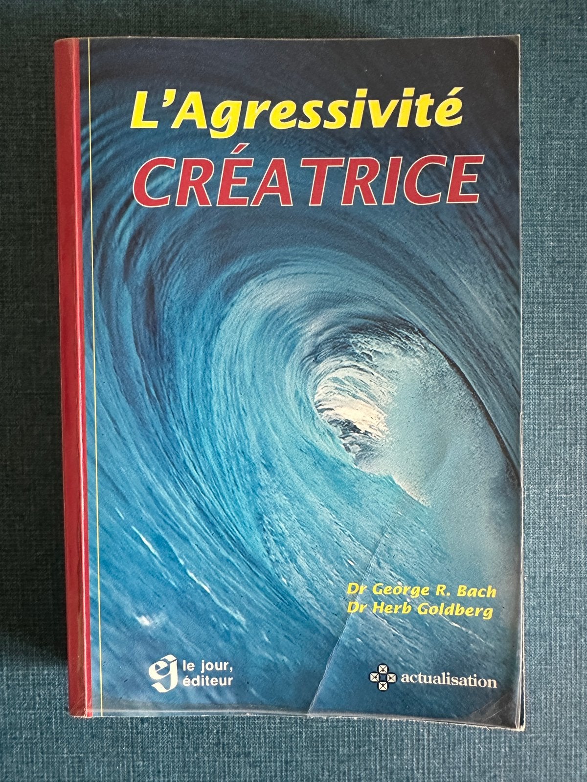 L’agressivité créatrice, Enlèvement ou Envoi, Utilisé, Psychologie expérimentale ou Neuropsychologie